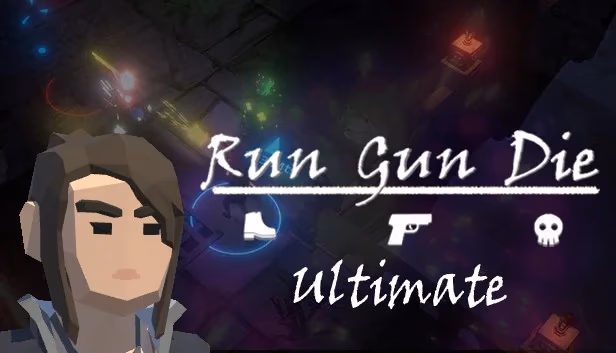 Cover image for Run Gun Die Ultimate