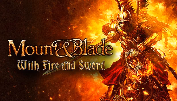 Mount & Blade: With Fire & Sword